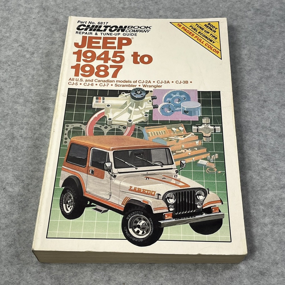 Chilton Repair & Tune Up Guide‎ Jeep 1945 to 1987 All By Chilton Automotive Fair